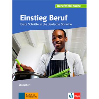 Einstieg Beruf - Berufsfeld Küche
