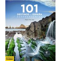 101 Destinos de España Sorprendentes