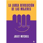 La Larga Revolucion De Las Mujeres