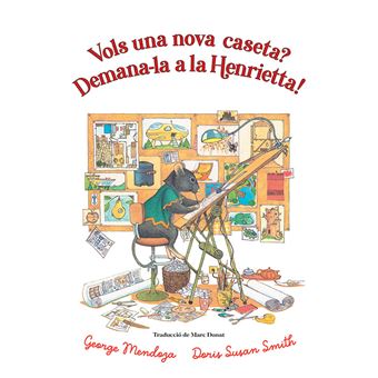 Vols una nova caseta? Demana-la a la Henrietta