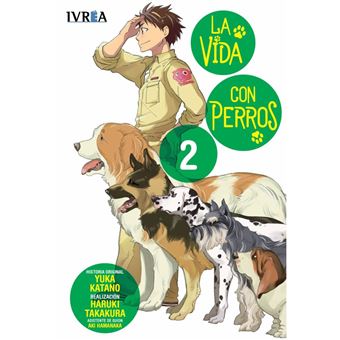 La Vida Con Perros 2