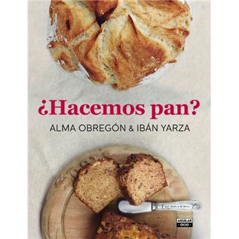 ¿Hacemos pan?