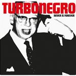 Never Is Forever - CD
