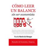 Cómo leer un balance sin ser economista