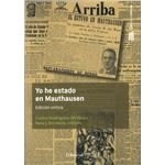 Yo he estado en Mauthausen