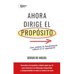 Ahora dirige el propósito