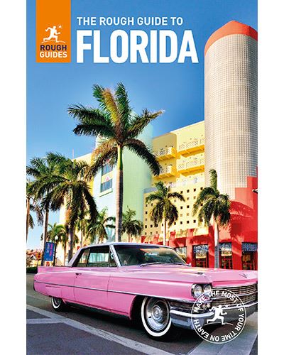 The Rough Guide to - Florida