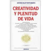 Creatividad y plenitud de vida (6ª Edicion)
