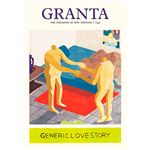 Granta - The Magazine of New Writing 144