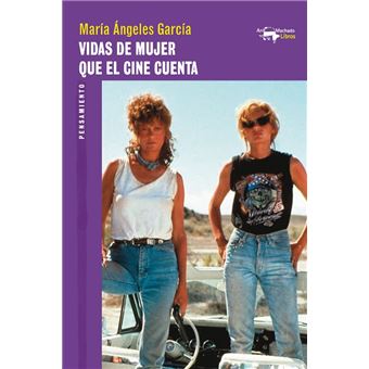 Vidas de mujer que el cine cuenta