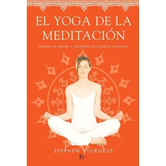 Lima colisión Patatas El yoga de la meditación - -5% en libros | FNAC