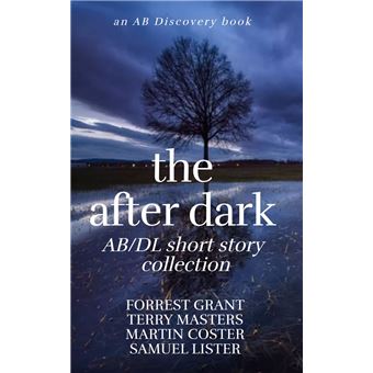 The After Dark AB/DL Short Story Collection - 1