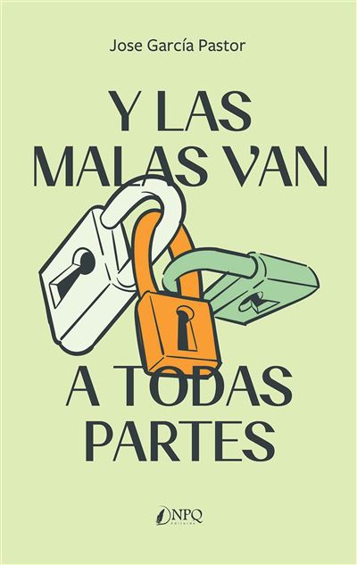 Npq Editores Y Las Malas Van A Todas Partes