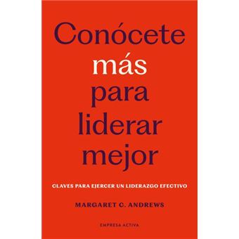 Conócete más para liderar mejor
