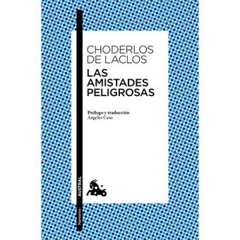 Las amistades peligrosas