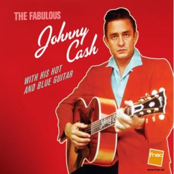 The Fabulous Johnny Cash - Exclusiva Fnac