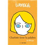 Wonder. Charlotte Tiene La Palabra
