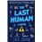 The last human