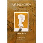 El flaneur a la finestra de la por