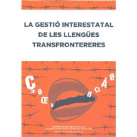 La Gestió Interestatal De Les Llengües Transfrontereres