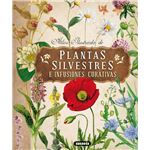 Plantas silvestres e infusiones curativas