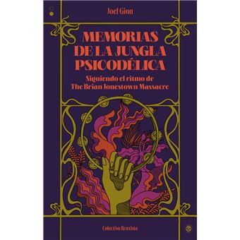 Memorias De La Jungla Psicodelica