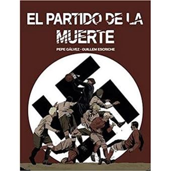 El partido de la muerte