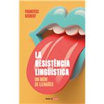 La resistència lingüística: un món