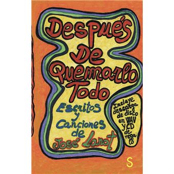Despues De Quemarlo Todo