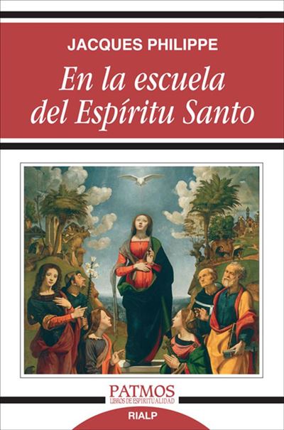 Libro En La escuela del santo jacques philippe patmos tapa blanda