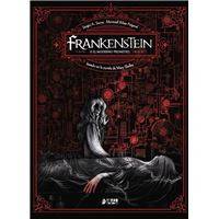 Frankenstein O El Moderno Prometeo