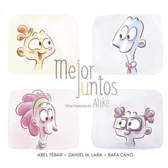 Mejor juntos - Una historia de Alike