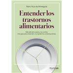 Entender Los Trastornos Alimentarios