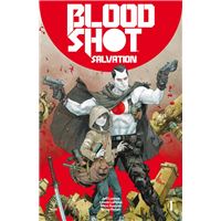 Bloodshot salvation 1 Valiant Grapa