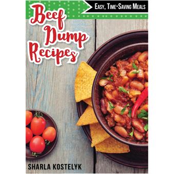 Beef Dump Recipes: Easy Time-Saving Meals - 1