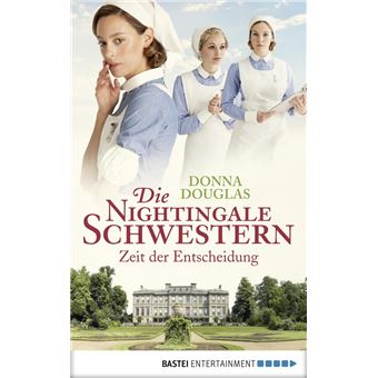 Die Nightingale Schwestern - 1