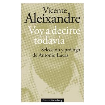 Voy a decirte todavía