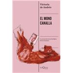 El mono canalla