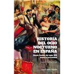 Historia del ocio nocturno en España
