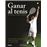 Ganar al tenis