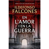 En l´amor i en la guerra (L´església del mar 3)