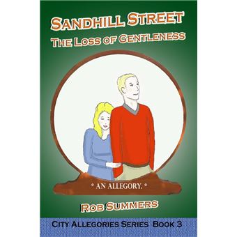 Sandhill Street: The Loss of Gentleness - 1