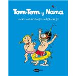 Tom-Tom y Nana 4. Unas vacaciones infernales