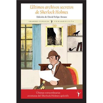 Últimos Archivos Secretos De Sherlock Holmes
