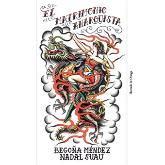 El matrimonio anarquista - 1