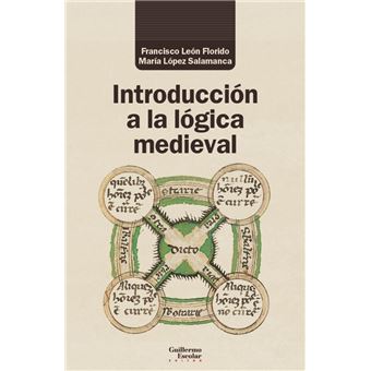 Introduccion A La Logica Medieval