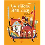 Una història sense clixés
