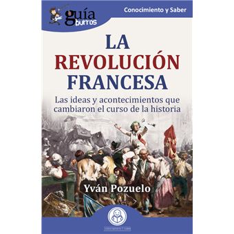 GuíaBurros: La Revolución francesa