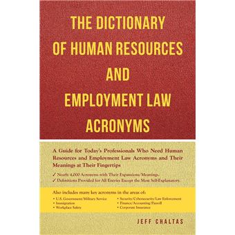 The Dictionary of Human Resources and Employment Law Acronyms - 1