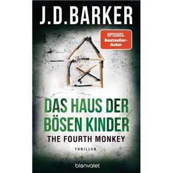 The Fourth Monkey - Das Haus der bösen Kinder - 1